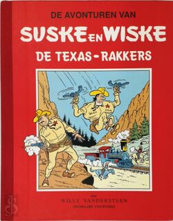 De Texas-rakkers - Willy Vandersteen (ISBN 9002201060)