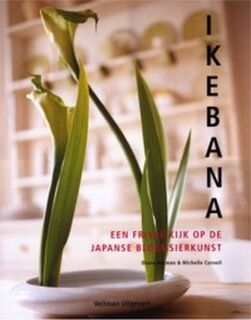 Ikebana - Diane Norman, Michelle Cornell, Nannie Nieland-weits, Elke Doelman (ISBN 9789059202627)