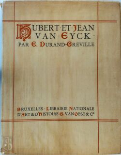  Hubert et Jean van Eyck. - E. Durand-Gréville