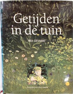 Getijden in de tuin - M. Gevaert, J.P. Gabriel (ISBN 9789080358119)