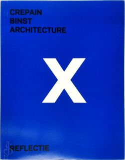Crepain Binst Architecture - Luc Lambrecht (ISBN 9789055449590)