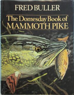 The Domesday Book of Mammoth Pike - Fred Buller (ISBN 9780091361709)