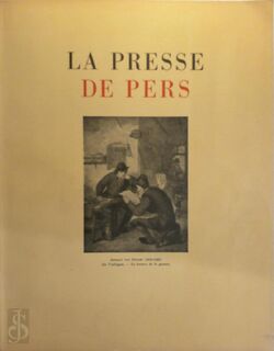 La Presse. De Pers. Livre commémoratif édité par la Section bruxelloise de l'Association générale de la Presse belge à l'occasion de son 60e anniversaire, 1888-1948. Gedenkboek... - Association générale de la presse belge. Section bruxelloise (bruxelles)