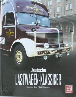 Deutsche Lastwagen-Klassiker - Christian Suhr (ISBN 9783613027183)