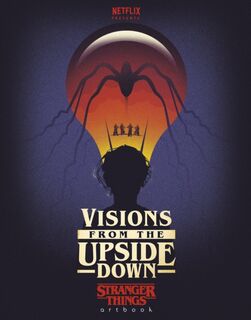 Visions from the Upside Down (ISBN 9781529124439)