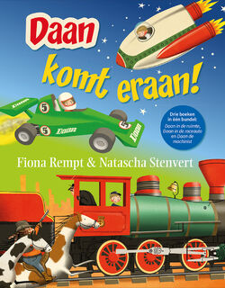 Daan komt eraan! - Fiona Rempt, Natascha Stenvert (ISBN 9789020682649)