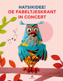 HATSiKIDEE! De Fabeltjeskrant in Concert - Bart Oomen, Leen Valkenier, Ruud Bos (ISBN 9789047626091)