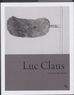 Luc CLaus - Lieven van Den Abeele (ISBN 9789055448265)