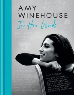 Amy Winehouse – In Her Words - Amy Winehouse (ISBN 9780008558383)
