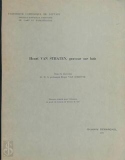 Henri van Straten, graveur sur bois - Gilberte Dewanckel