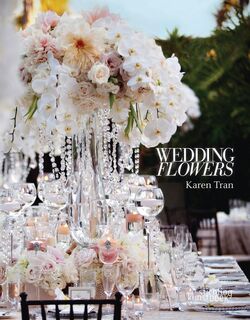 Karen Tran. Florals and Events - Karen Tran (ISBN 9789058565372)