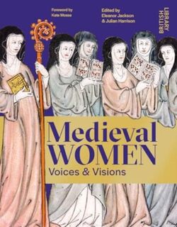 Medieval Women (ISBN 9780712355902)