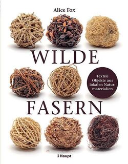 Wilde Fasern - Alice Fox (ISBN 9783258602707)