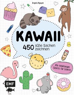 Kawaii - 450 süße Sachen zeichnen - Angela Nguyen (ISBN 9783960930921)