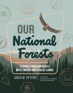 Our National Forests - Greg M. Peters (ISBN 9781604699630)