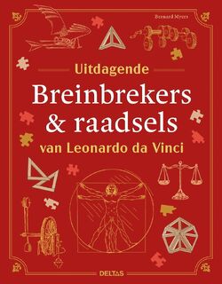 Uitdagende breinbrekers & raadsels van Leonardo da Vinci - Bernard Myers (ISBN 9789044770346)