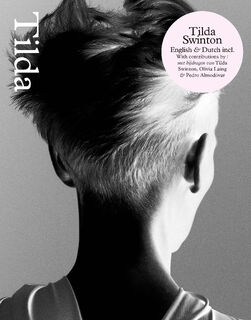 Tilda Swinton - Tilda Swinton, Olivia Laing, Joanna Hogg (ISBN 9789493416444)