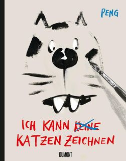 Ich kann (keine) Katzen zeichnen - Peng (ISBN 9783832169336)