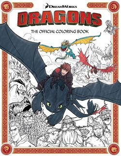 DreamWorks Dragons: The Official Coloring Book - Insight Editions (ISBN 9798337402079)