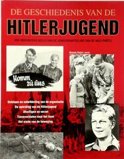 De geschiedenis van de Hitlerjugend - Brenda Ralph Lewis (ISBN 9789043808705)