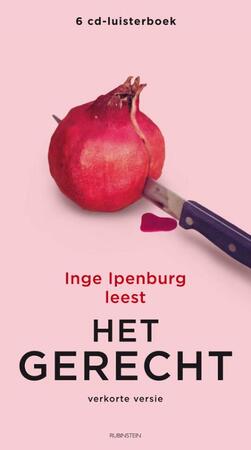 Het gerecht - [6 CD luisterboek] - Inge Ipenburg