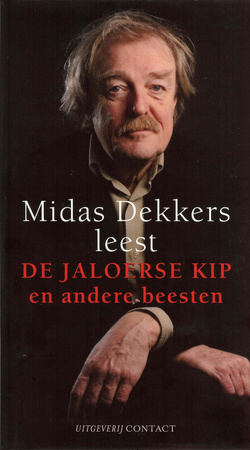 De jaloerse kip en andere beesten - Midas Dekkers De jaloerse kip en andere beesten - Midas Dekkers