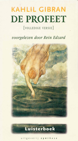 De profeet - Kahlil Gibran De profeet - Kahlil Gibran