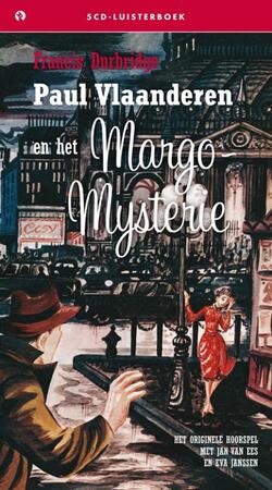 Paul Vlaanderen en het Margo mysterie - Francis Durbridge Paul Vlaanderen en het Margo mysterie - Francis Durbridge