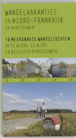 Wandelvakanties in Noord-Frankrijk en Henegouwen - L. Vanneste