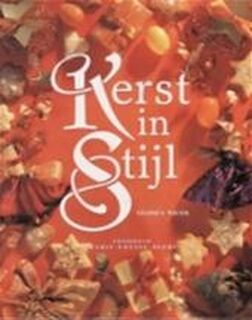 Kerst in stijl - Gloria Nicol, Esther Ottens, Rita Hittema (ISBN 9789065907967)