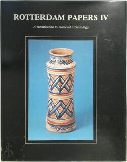 Rotterdam Papers IV
