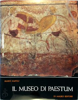 Il Museo di Paestum - Mario Napoli, Museo Archeologico Nazionale (Paestum)