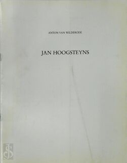 Jan Hoogsteyns - Anton van Wilderode (ISBN 2930217111)