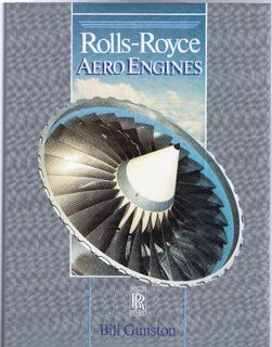 Rolls-Royce Aero Engines - Bill Gunston (ISBN 9781852600372)