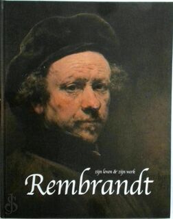 Rembrandt zijn leven & zijn werk - S. Partsch (ISBN 9085196361)