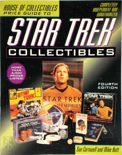 Star Trek Collectibles - House Of Collectibles, Sue Cornwell, Mike Kott (ISBN 9780876379943)