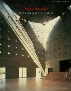 Arata Isozaki - Arata Isozaki, Richard Koshalek, David B. Stewart (ISBN 9780500280881)