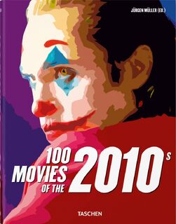 100 Movies of the 2010s - (ISBN 9783836584388)
