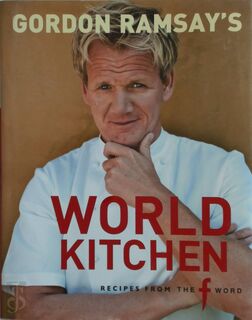 Gordon Ramsay's World Kitchen - Gordon Ramsay (ISBN 9781844007134)