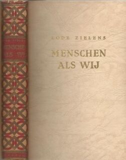 Menschen als wij ... - Lode Zielens