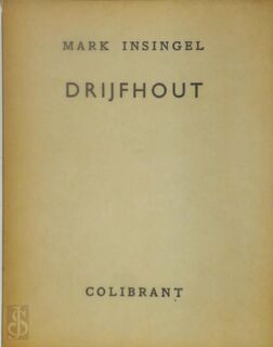 Drijfhout - Mark Insingel