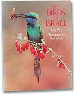 The Birds of Israel - Uzi Paz (ISBN 9780828906371)