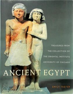 Ancient Egypt - Emily Teeter (ISBN 9781885923257)