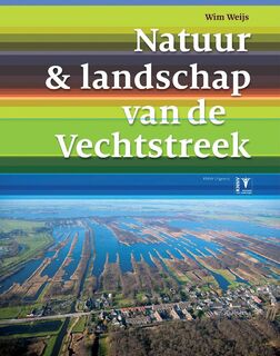 Natuur & landschap van de Vechtstreek - W. Weijs, Wim Weijs (ISBN 9789050113922)