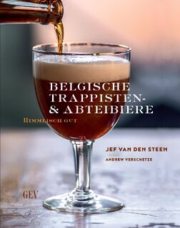 Belgische Trappisten- und Abteibiere - Jef van den Steen (ISBN 9783867121484)