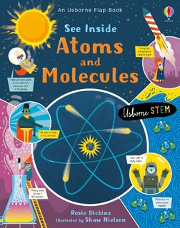 See Inside Atoms and Molecules - Rosie Dickins (ISBN 9781474943642)