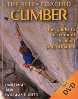 Self-Coached Climber - Dan Hague, Douglas Hunter (ISBN 9780811733397)
