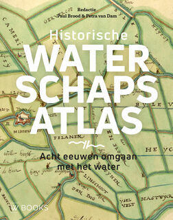 Historische waterschapsatlas - Paul Brood (ISBN 9789462587328)
