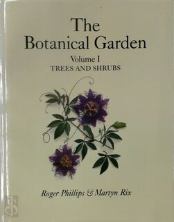 The Botanical Garden - Roger Phillips, Martyn Rix (ISBN 9780333730034)