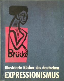 Illustrierte Bücher des deutschen Expressionismus - Ralph Jentsch (ISBN 9783893221462)